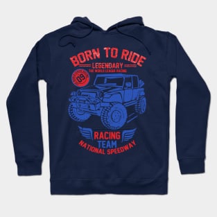 born to ride Hoodie